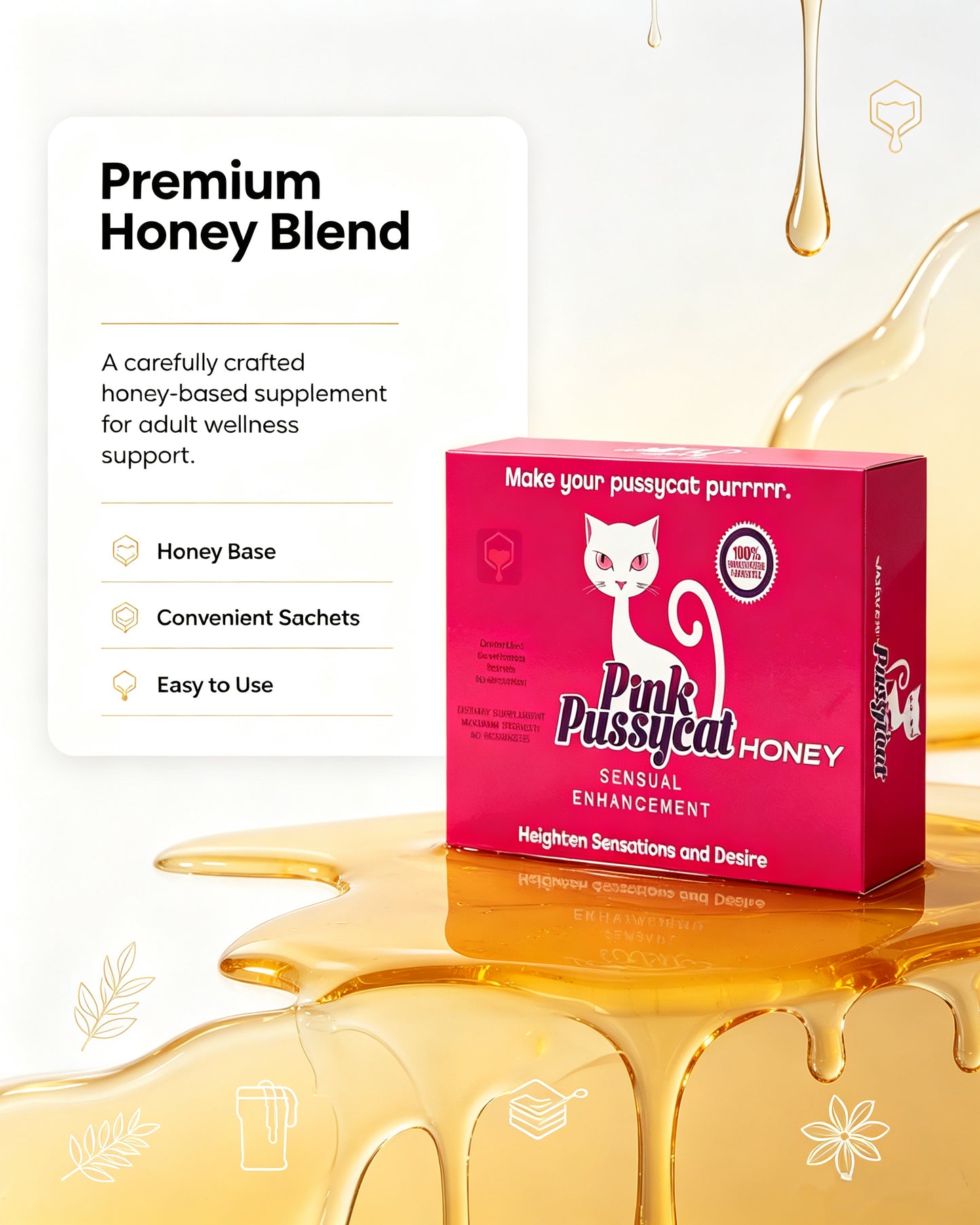 Pink Pussycat Honey
